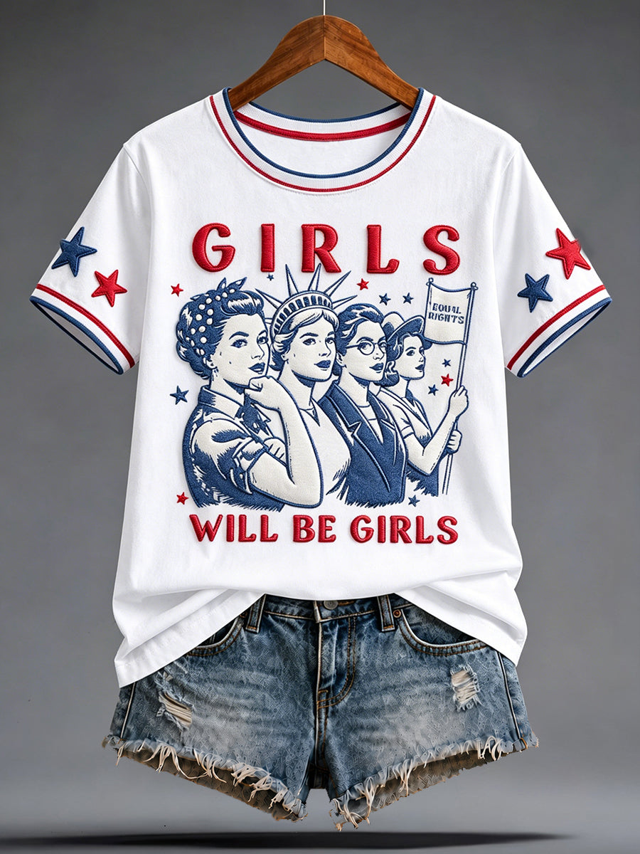 Women's Girls Will Be Girls Printed T-shirt