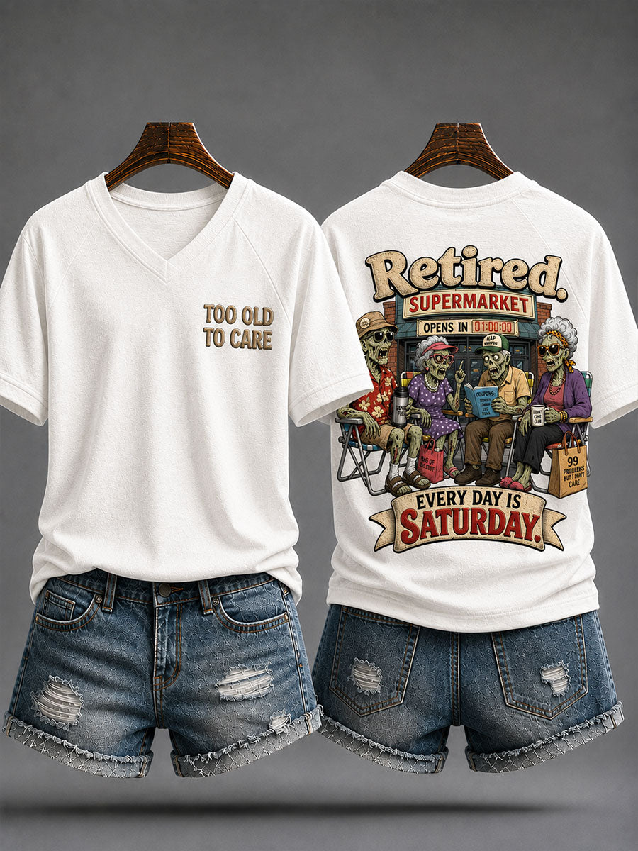 Women's 'Retired,Everyday Is Saturday'  T-shirt