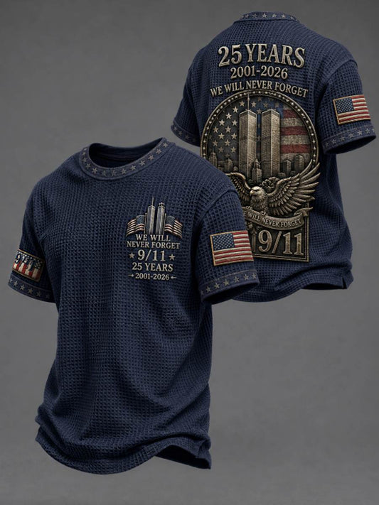 Men's WE WILL NEVER FORGET 9/11 25 YEARS 2001-2026 Waffle  Tee