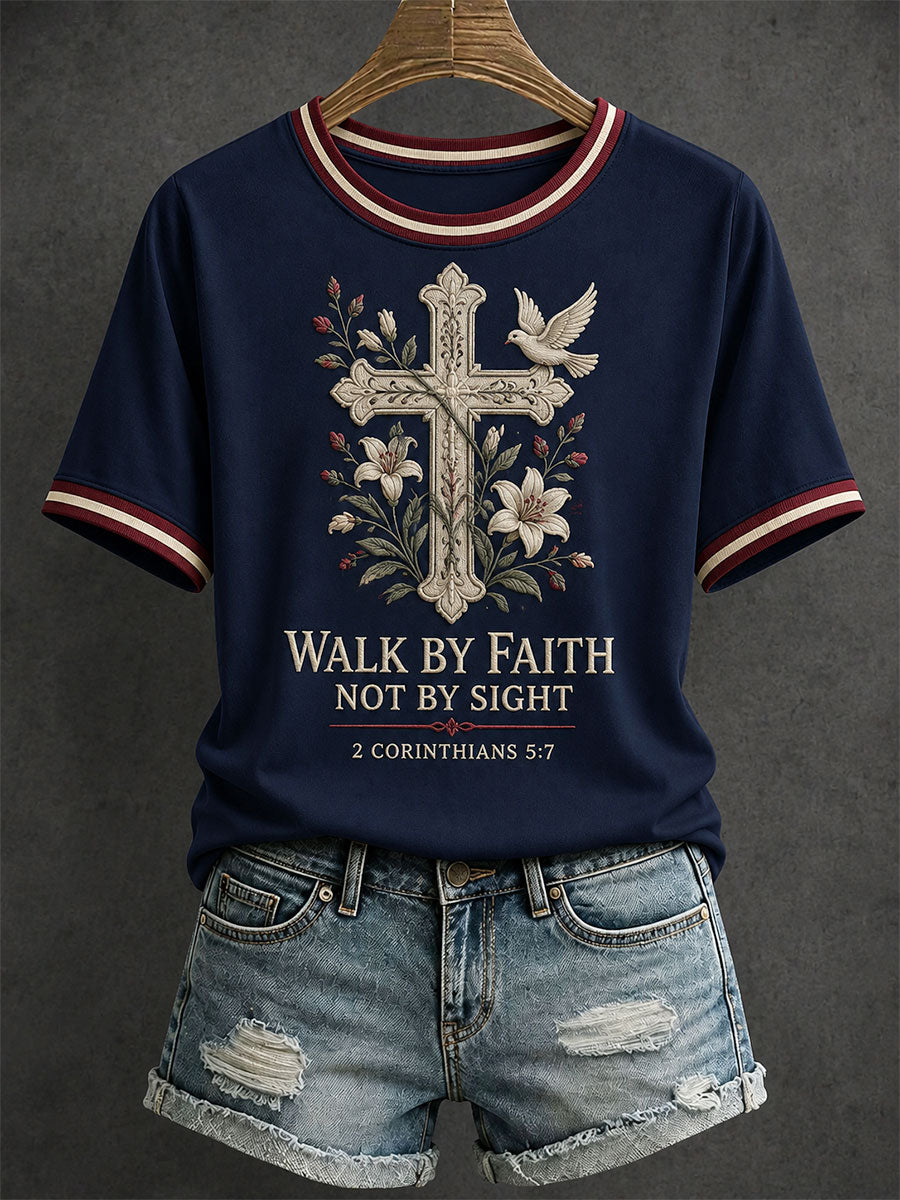 Women's Walk By Faith Not By Sight T-shirt