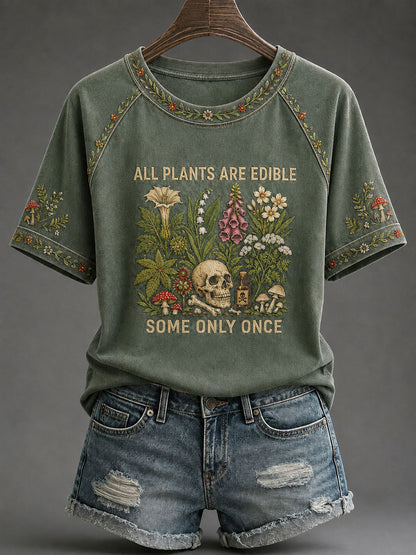 Women's 'All Plants Are Edible, Some Only Once' Printed Casual T-Shirt