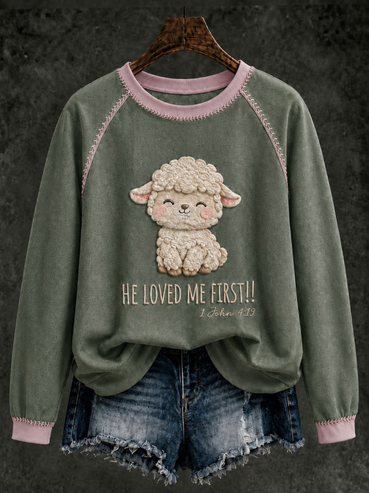 Women's Funny Christian He Loved Me First  Sweatshirt