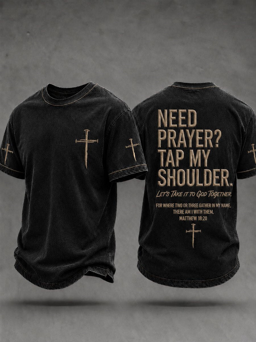 Men's Christian Need Prayer Tap My Shoulder Short Sleeve T-shirt