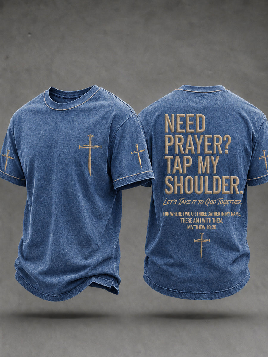 Men's Christian Need Prayer Tap My Shoulder Short Sleeve T-shirt