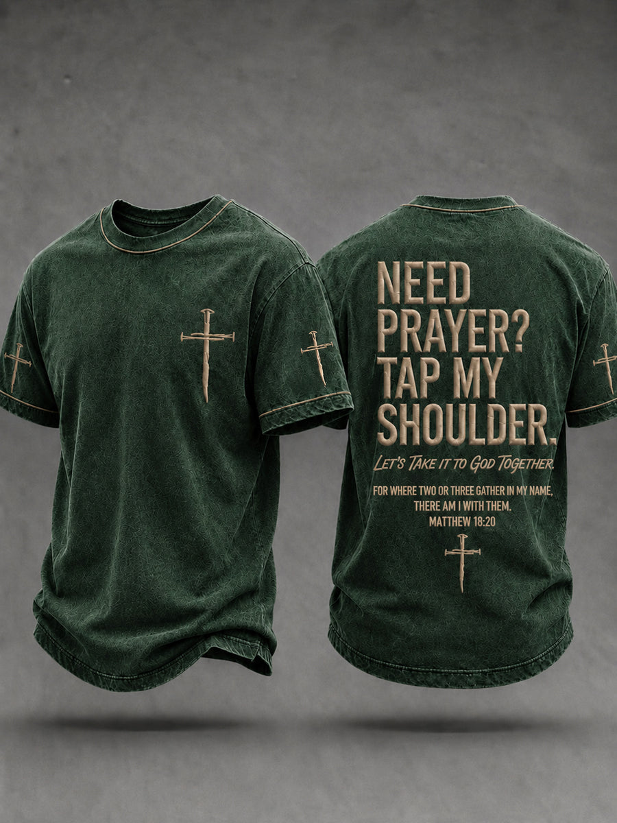 Men's Christian Need Prayer Tap My Shoulder Short Sleeve T-shirt